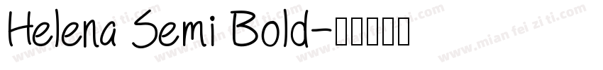 Helena Semi Bold字体转换